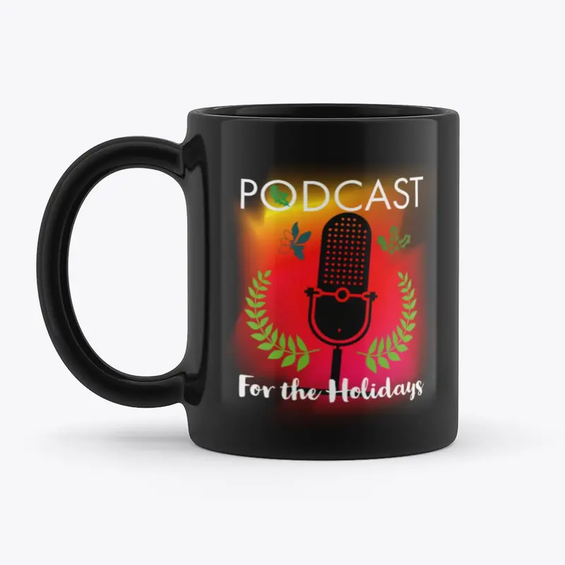 Podcasting for the holiday