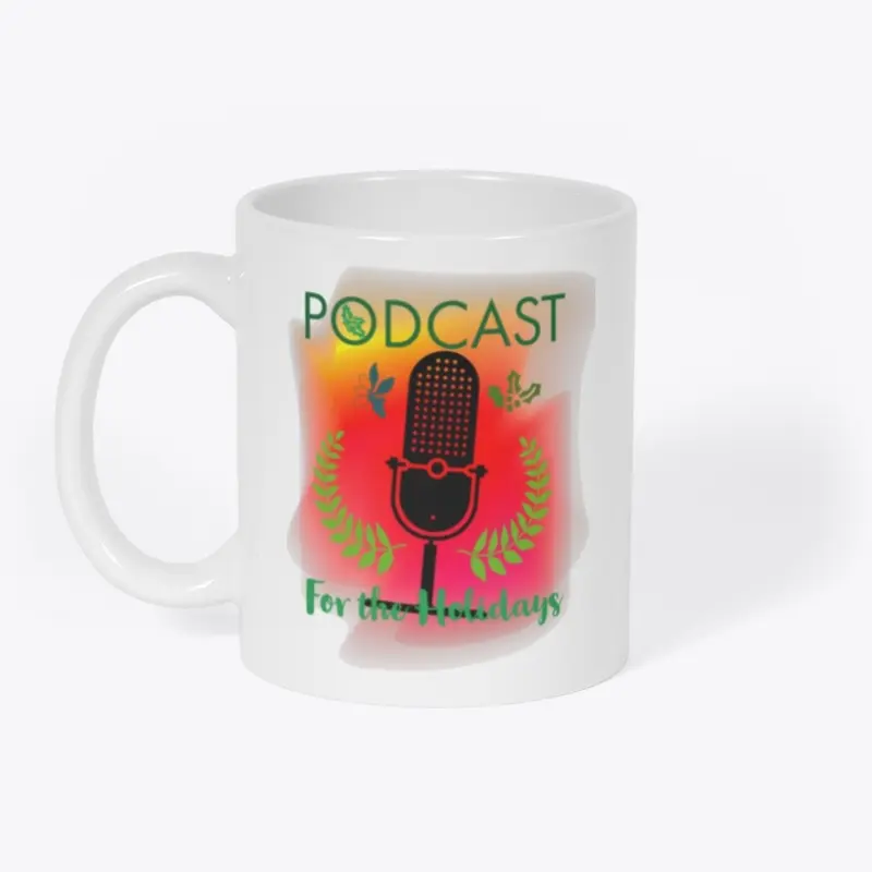 Podcasting for the holiday