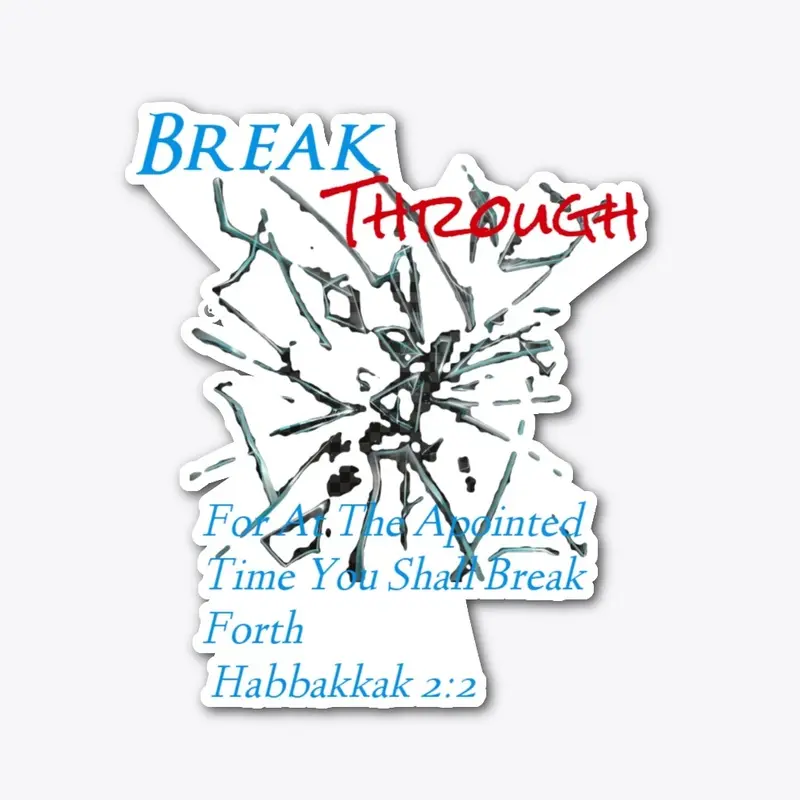 Break Through