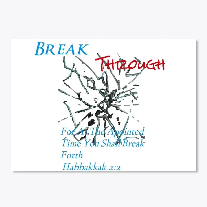 Break Through