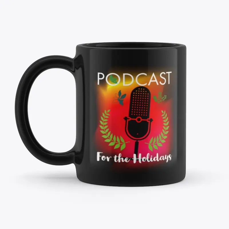 Podcasting for the holiday